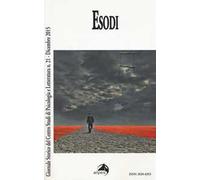 Giornale storico del centro studi di psicologia e letteratura. Vol. 21: Esodi.