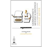 Giornalismo e metodo scientifico. Ovvero il giornalismo di precisione