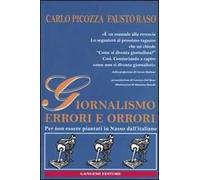 Giornalismo. Errori e orrori. Per non essere piantati in Nasso dall'italiano