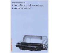 Giornalismo, informazione e comunicazione