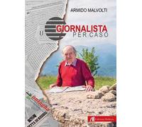 Giornalista per caso