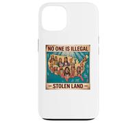 Giornata dei popoli indigeni Nessuno è illegale sulla terra rubata Custodia per iPhone 13