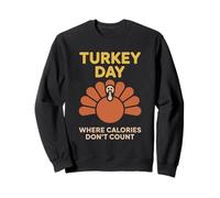 Giornata della Turchia dove le calorie non contano design Turchia per gli uomini Felpa
