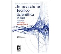 Giornata di studio per giovani ricercatori su innovazione tecnico scientif...