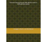 Giornata Internazionale della Musica Antica e della giovane poesia