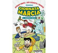 Giornata marcia. Il graphic novel