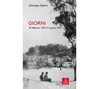 Giorni. 16 febbraio 1925-17 agosto 1931