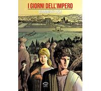 GIORNI DELL'IMPERO (I) - De Luca Gianni - 2020 - NPE
