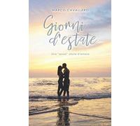 Giorni d'Estate: Una "quasi" storia d'amore