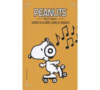 Giorni di gloria, Charlie Brown!. Vol. 18