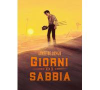 Giorni di sabbia [Paperback] [Apr 14, 2023] Jongh, Aimée de