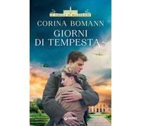 Giorni di tempesta. Le sorelle di Waldfriede - 2023 - Giunti Edit