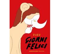 Libri Zuzu - Giorni Felici