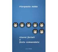 Giorni feriali e feste comandate
