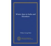 Giorni invernali in India e altrove