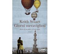 Giorni meravigliosi - Stuart Keith