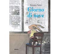 Giorno di neve. Ediz. a colori