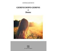 Giorno dopo giorno e donne