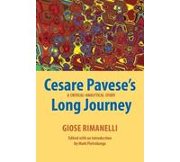 Giose Rimanelli Cesare Pavese's Long Journey (Tascabile) Saggistica