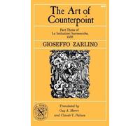 Gioseffo Zarlino The Art of Counterpoint (Tascabile)