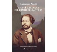 Giosuè Carducci e il canto della terra - 2025 - Pontecorboli Edit
