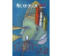 Giotto e la Città