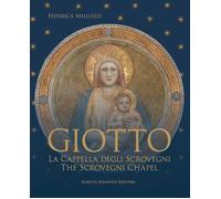 Giotto. La Cappella degli Scovegni-Giotto. The Scrovegni Chapel -