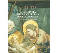 Giotto. La natività della cappella degli Scrovegni