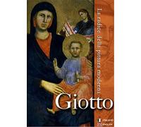 Giotto - La Radice Della Pittura Moderna