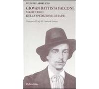 Giovan Battista Falcone segretario della spedizione di Sapri