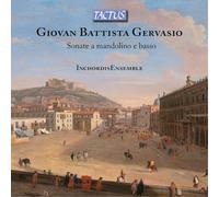 Inchordis Ensemble – Gervasio: Sei sonate per mandolino e basso continuo – Tactus