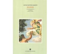 Giovan Battista Marino. Egloghe. Ediz. critica