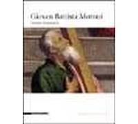 Giovan Battista Moroni. Itinerari nella pittura della realtà. Ediz. illustrata