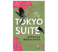 Giovana Madalosso The Tokyo Suite (Tascabile)