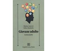Giovane adulto. La terza nascita