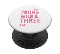 Giovane selvaggio e tre terzo compleanno ragazza PopSockets PopGrip Adesivo