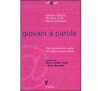 Giovani a parole. Dalla generazione media alla networked generation