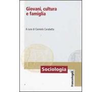 Giovani, cultura e famiglia