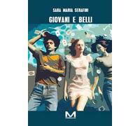 Giovani e belli