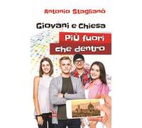 Giovani e Chiesa: più fuori che dentro
