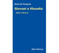 Giovani e filosofia. Addio a Narciso