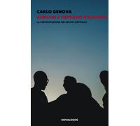 Giovani e impegno religioso. La partecipazione nei gruppi cattolici - Geno...