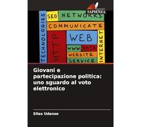 Giovani e partecipazione politica: uno sguardo al voto elettronico