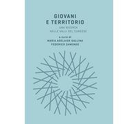 Giovani e territorio. Una ricerca nelle valli del cuneese