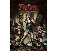 Giovani guerrieri. Thor figlio di Asgard