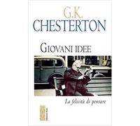 Giovani idee. La felicità di pensare
