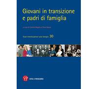Giovani in transizione e padri di famiglia