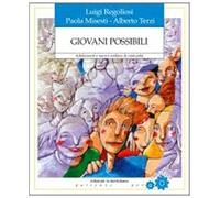 Giovani possibili. Adolescenti e nuovo welfare di comunità