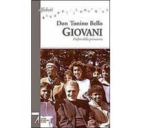 Giovani. Profeti della primavera