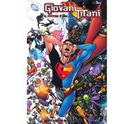 Giovani Titani N.3: Il Futuro E' Ora